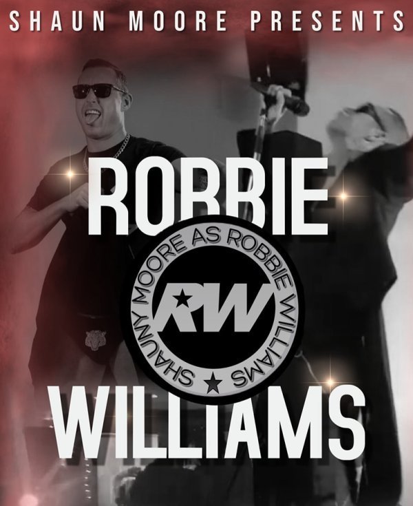 SHAUNY MOORE AS ROBBIE WILLIAMS TRIBUTE