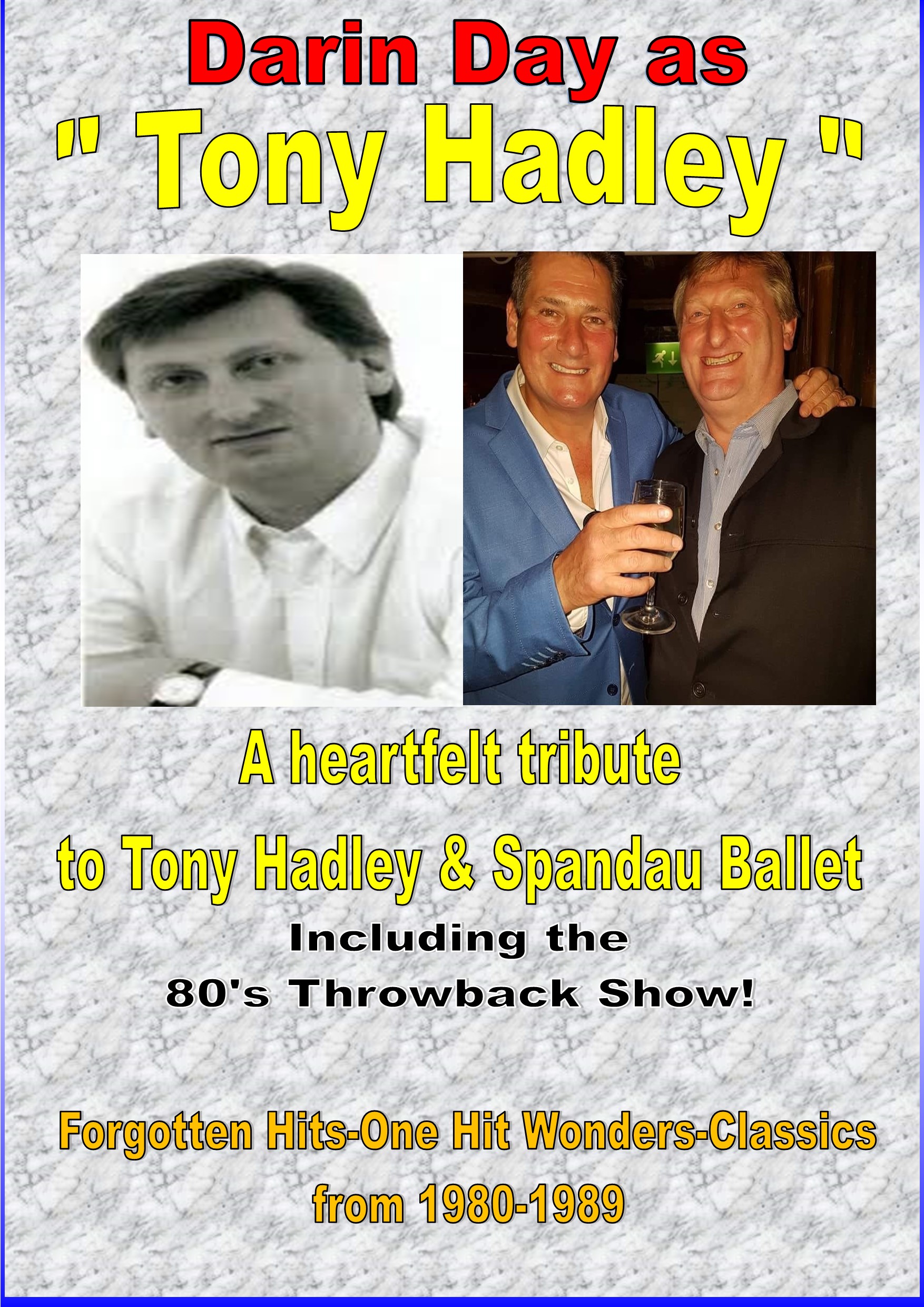 DARIN DAY AS TONY HADLEY TRIBUTE - Image 2