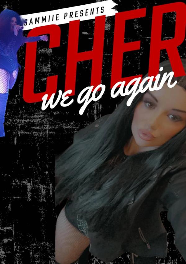 Sammiie as Cher we go again