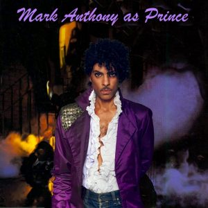 MARK ANTHONY AS PRINCE