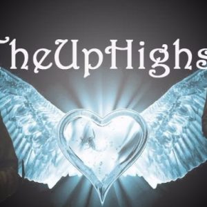 THE UPHIGHS