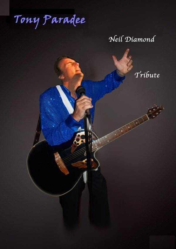TONY PARADEE AS NEIL DIAMOND