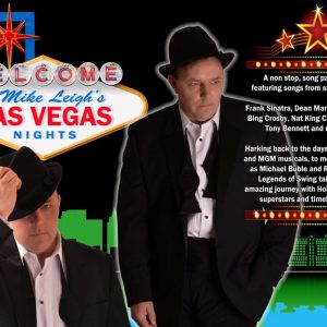 MIKE LEIGH-VEGAS NIGHTS