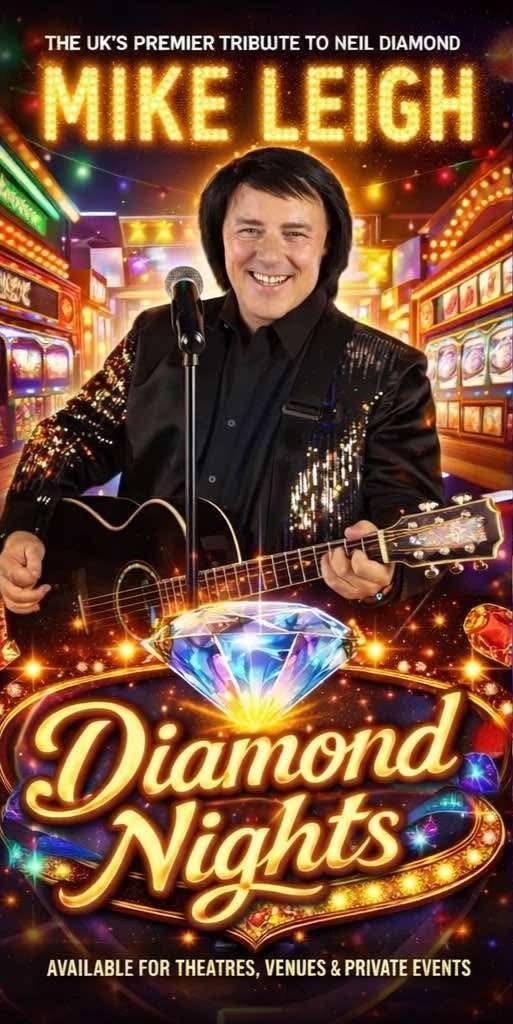 MIKE LEIGH AS NEIL DIAMOND TRIBUTE