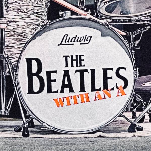 The Beatles with an A