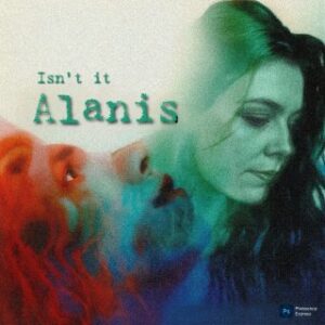 isn't it alanis