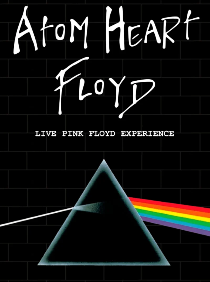 Atom Heart Pink Floyd Tribute